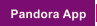 Pandora App
