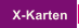 X-Karten
