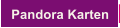 Pandora Karten